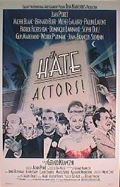 I HATE ACTORS original issue rolled 1-sheet movie poster