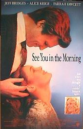 SEE YOU IN THE MORNING original issue rolled 1-sheet movie poster
