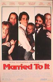 MARRIED TO IT original issue rolled double sided Style B 1-sheet movie poster