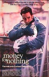 MONEY FOR NOTHING original issue rolled double sided 1-sheet movie poster