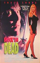 SHOCK 'EM DEAD original issue rolled 1-sheet movie poster