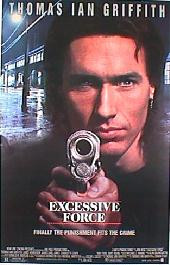 EXCESSIVE FORCE original issue rolled double sided 1-sheet movie poster