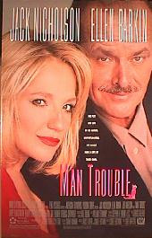 MAN TROUBLE original issue rolled double sided 1-sheet movie poster