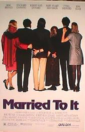 MARRIED TO IT original issue rolled double sided 1-sheet movie poster