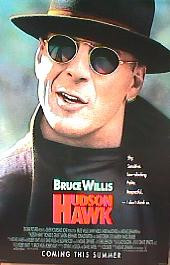 HUDSON HAWK original issue rolled Advance 1-sheet movie poster