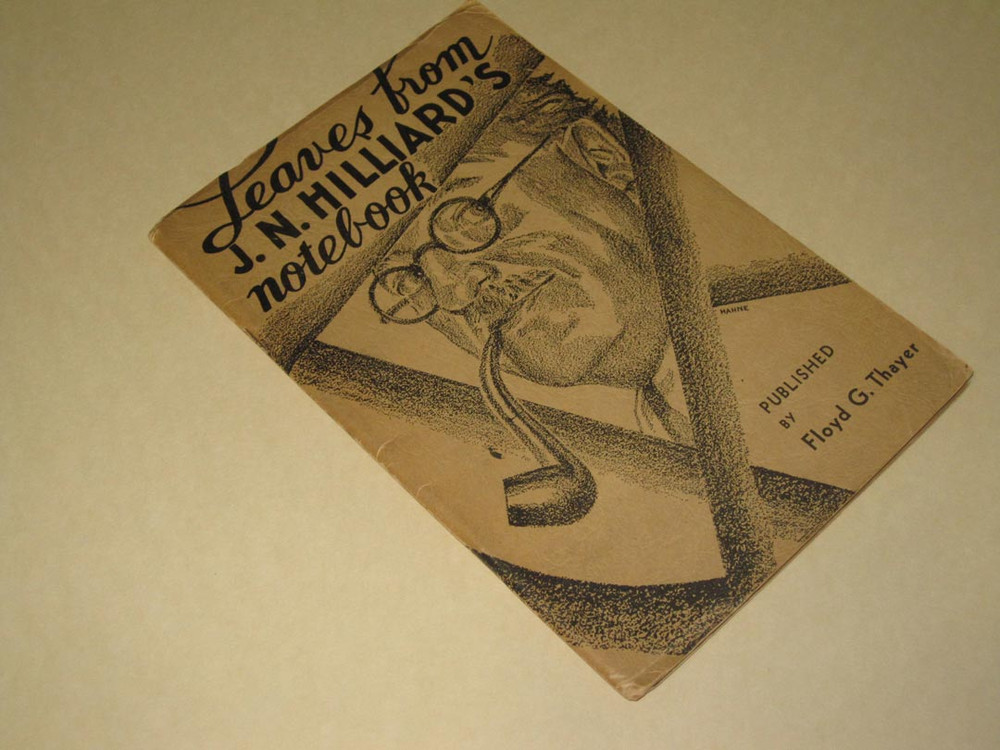 Hilliard John N Leaves From J N Hilliard S Notebook 1935 Trapdoor Productions