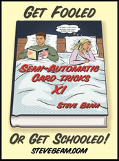 Semi-Automatic Card Tricks - VOLUME 11 