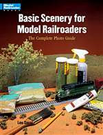 12233 Kalmbach Book Basic Scenery for Model Railroaders