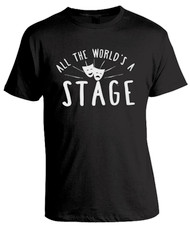 All the World's A Stage Unisex T-Shirt