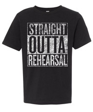 Straight Outta Rehearsal - boys distressed typography graphic tee.
