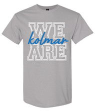 Kolmar WE ARE Cement Grey Gildan T-Shirt