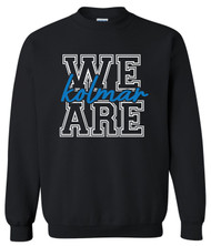 Kolmar WE ARE Black Gildan Crewneck