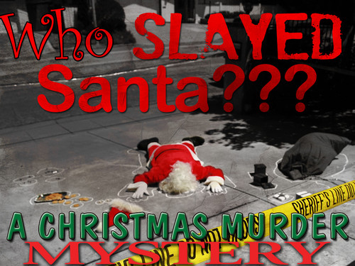 Who Slayed Santa murder mystery party
