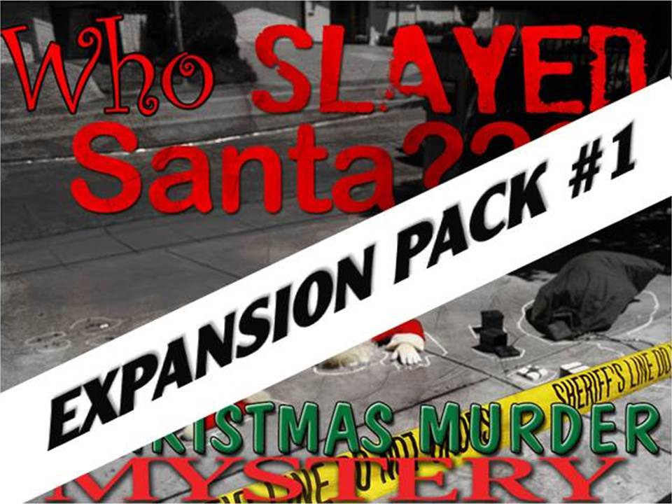 Who slayed Santa? Christmas mystery party expansion pack