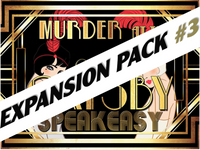 Grand Gatsby murder mystery party expansion pack #3