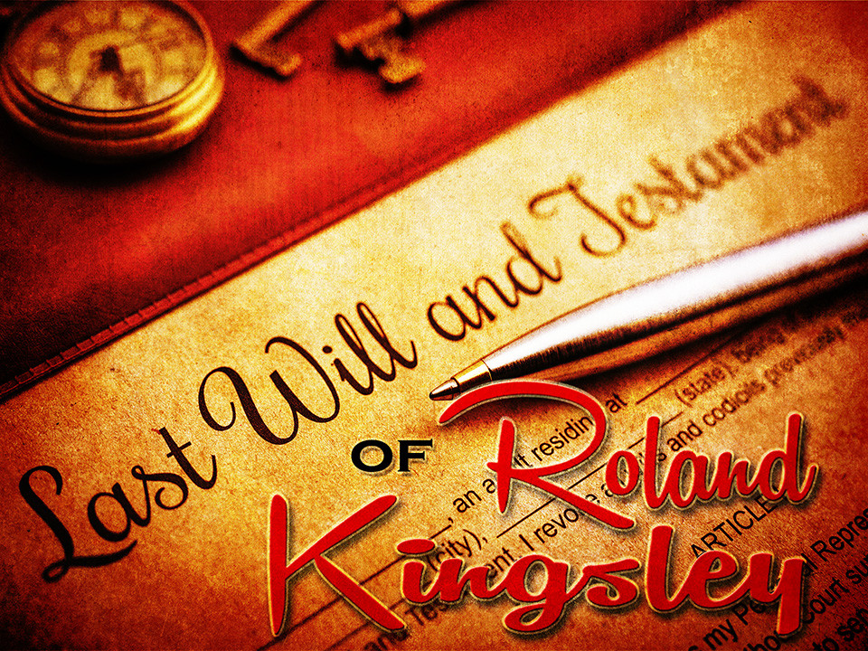 Last Will of Roland Kingsley murder mystery game