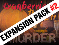 Expansion pack #2 for a Thanksgiving murder mystery party
