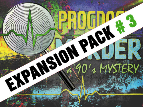 Prognosis Murder Expansion pack #3. 