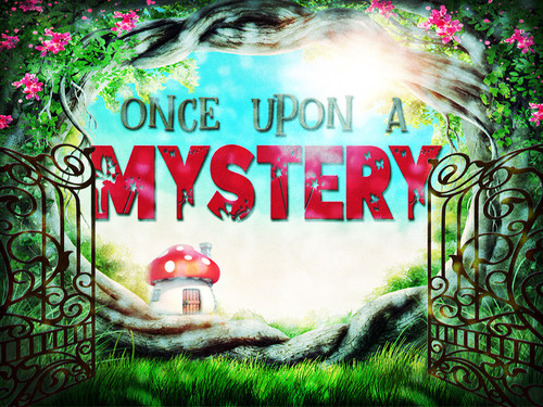 Once Upon a Mystery  | Virtual non-murder mystery game. 