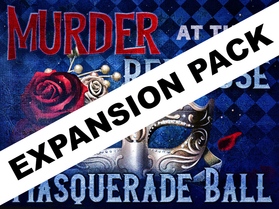 Red Rose Masquerade Ball expansion pack - a virtual murder mystery party for Zoom or other video chat platform. 