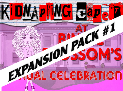 Expansion pack for Binkie Blossom mystery party for tweens