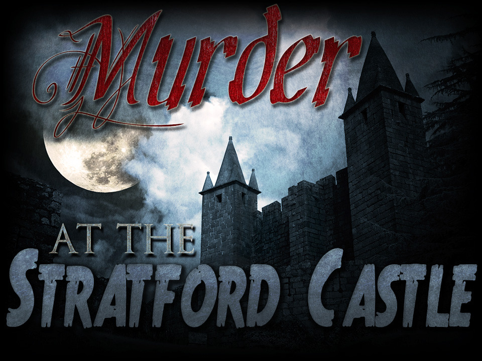 Stratford Castle traditional murder mystery party
