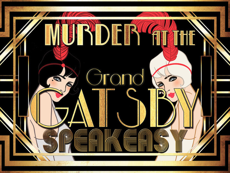1920s murder mystery party game in the Grand Gatsby speakeasy setting.
