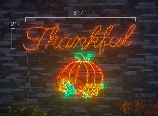 LED light display of a sign saying "Thankful" with dimensions 8'7" by 2'4"