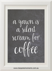 Product image of Silent Scream For Coffee Chalk Print
