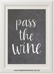 Product image of Pass The Wine Chalk Print