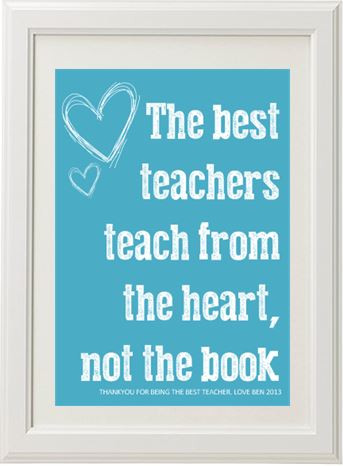 Product image of Teach From The Heart Print