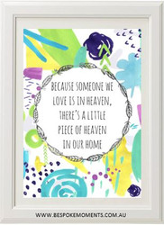 Someone We Love Is In Heaven Print