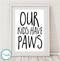 Product image of Our Kids Have Paws Print
