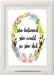 She Believed She Could Floral Print