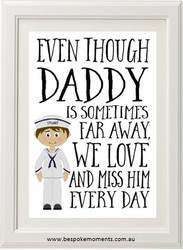 Daddy/Mummy We Miss You Print - Navy Uniform 1