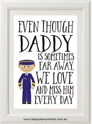 Daddy/Mummy We Miss You Print - Pilot/Military Uniform