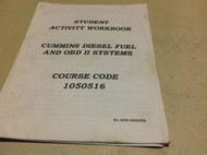 Cummins Diesel Fuel & OBD II Systems Student Activity Workbook Shop Manual