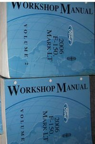 2006 Ford F-150 F150 & LINCOLN MARK LT TRUCK Shop Repair Service Manual SET NEW