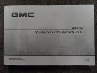 2012 GMC Yukon and Yukon XL Owners Manual Factory OEM Book 2012 X NEW GM