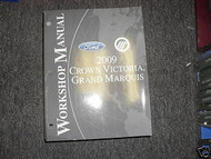 2009 FORD CROWN VICTORIA & MERCURY GRAND MARQUIS Service Shop Repair Manual