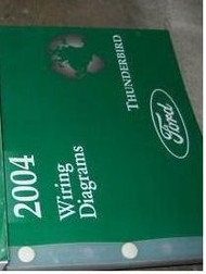 2004 FORD THUNDERBIRD Electrical Wiring Diagrams EWD Service Shop Manual OEM