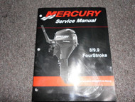 2004 Mercury 8 9.9 15 Fourstroke 4 STROKE Service Shop Repair Manual OEM x BOOK