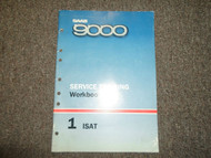 1988 Saab 9000 1 ISAT Service Training Workbook Manual FACTORY OEM BOOK 88