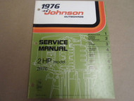 1976 Johnson Outboards 2 HP 2HP 2R76 OEM Boat JM-7602 Service Shop Manual X NEW