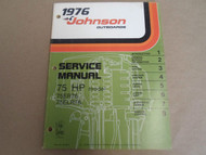 1976 Johnson Outboards Service Shop Repair Manual 75 HP 75ER76 75ELR76 OEM X NEW