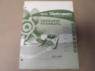 1973 Johnson Outboards Service Manual 20 HP 20R73 20RL73 OEM Boat