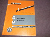 1996 CHEVY CHEVROLET CAVALIER Service Shop Repair Manual Update OEM FACTORY
