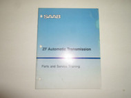 1990 Saab ZF Automatic Transmission Parts & Service Training Manual WATER DAMAGE
