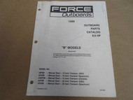 1989 Force Outboards Parts Catalog 9.9 HP OB 4393 B Models OEM Boat 89