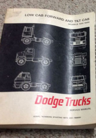 1967 DODGE TRUCK Low Cab Forward & Tilt Cab Models 500 1000 Service Shop Manual